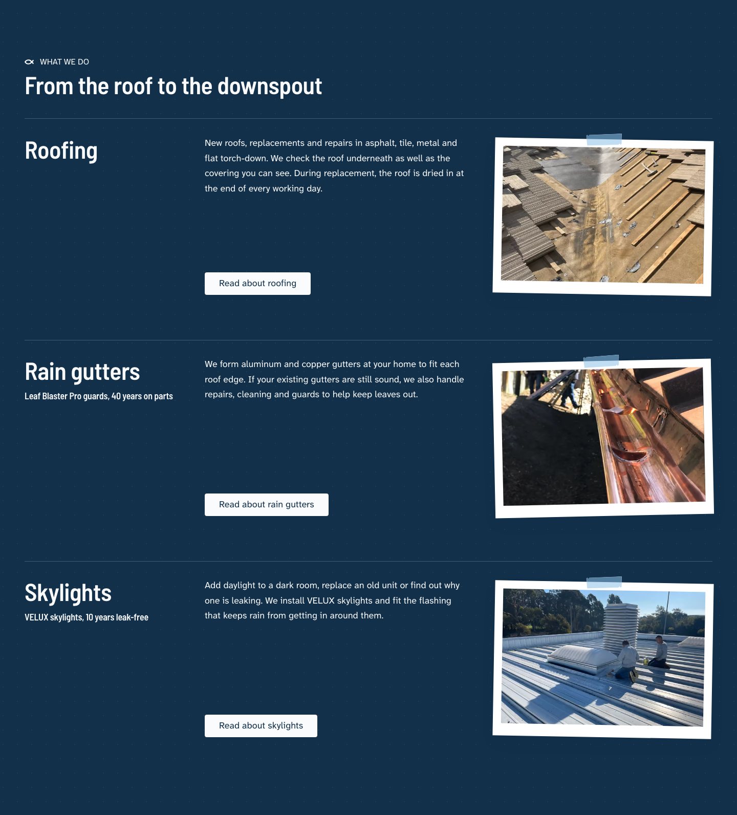 Services, from the roof to the downspout